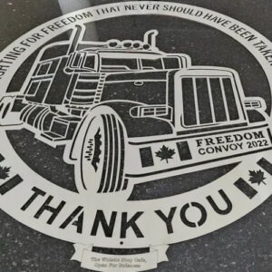 Thank you Truckers Laser Cut Stainless Steel